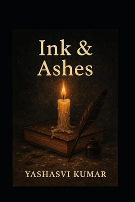 Ink & Ashes B0F7HQRLW6 Book Cover