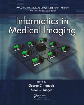 Informatics in Medical Imaging 0367576856 Book Cover
