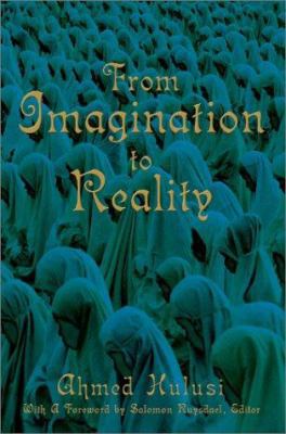 From Imagination to Reality 0595257860 Book Cover