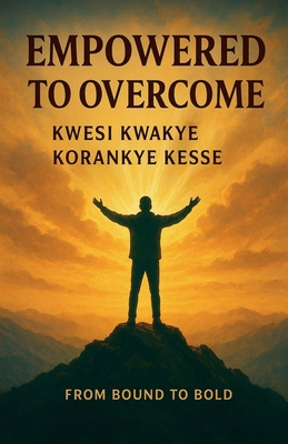 Empowered to Overcome B0FVTH6BF3 Book Cover
