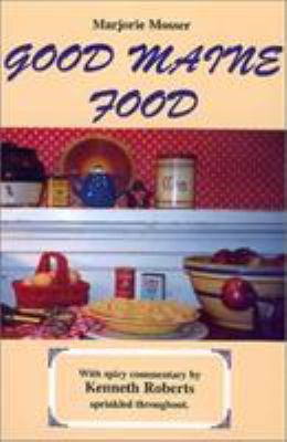 Good Maine Food 0892720387 Book Cover