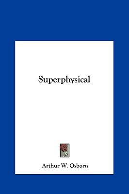 Superphysical 116137180X Book Cover