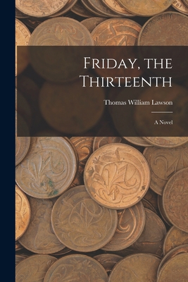 Friday, the Thirteenth 1017592381 Book Cover
