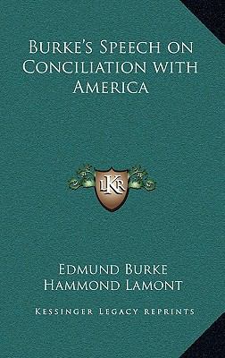 Burke's Speech on Conciliation with America 1163212431 Book Cover