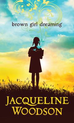 Brown Girl Dreaming [Large Print] 143284315X Book Cover