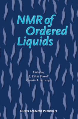NMR of Ordered Liquids 9048163056 Book Cover