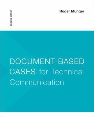 Document-Based Cases for Technical Communication 1457615029 Book Cover