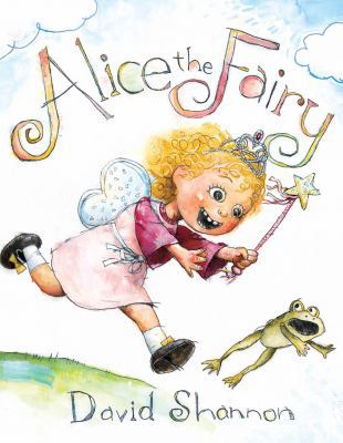 Alice the Fairy [With CD (Audio)] 0545119464 Book Cover