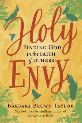 Holy Envy: Finding God in the faith of others 1786220792 Book Cover