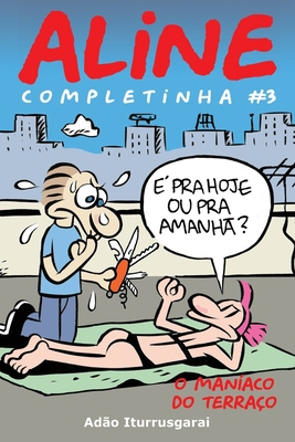 Aline Completinha 3: Versao em preto e branco [Portuguese] 1674860315 Book Cover