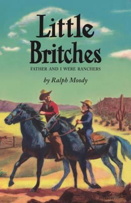 Little Britches: Father and I Were Ranchers 1930900961 Book Cover