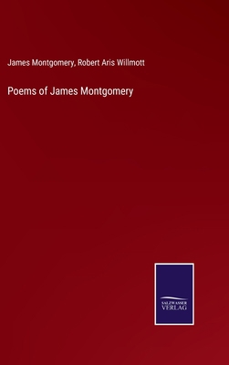 Poems of James Montgomery 3375063210 Book Cover