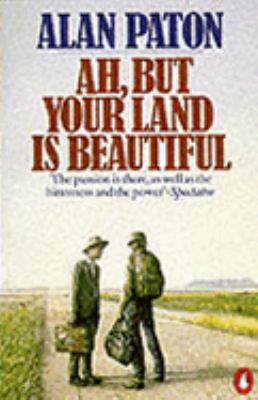 Ah But Your Land Is Beautiful B002AMH2CK Book Cover