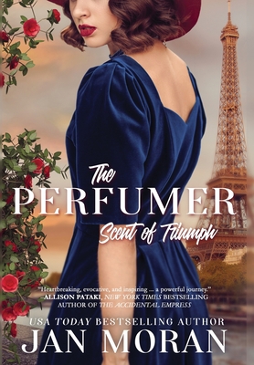 The Perfumer: Scent of Triumph 1647780187 Book Cover