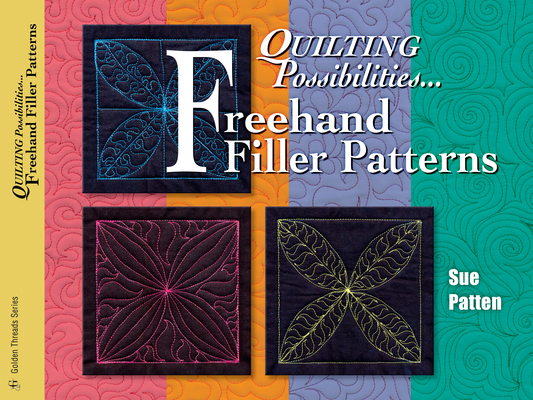 Quilting Possibilities...FreeHand Filler Patterns 1574329189 Book Cover