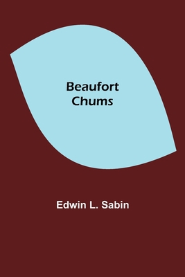 Beaufort Chums 9354750222 Book Cover