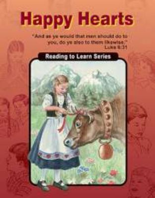 Happy Hearts (Reading to Learn Series) 0878139354 Book Cover