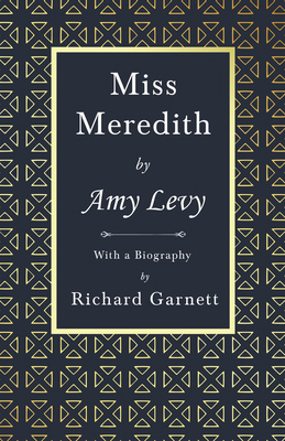 Miss Meredith: With a Biography by Richard Garnett 152871850X Book Cover