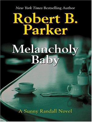 Melancholy Baby [Large Print] 0786269499 Book Cover