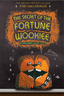 The Secret of the Fortune Wookiee: An Origami Y... B0092FPU3Q Book Cover