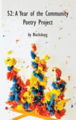 Paperback 52: a Year of the Community Poetry Project Book