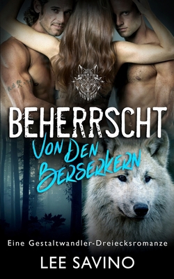Beherrscht von den Berserkern [German] 1648470262 Book Cover