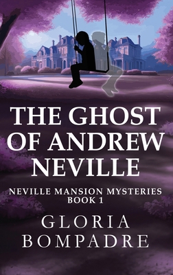 The Ghost of Andrew Neville [Large Print] 4824190118 Book Cover