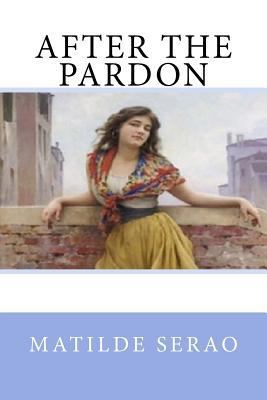 After the Pardon 1974225852 Book Cover