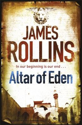 Altar of Eden. James Rollins 1409117553 Book Cover