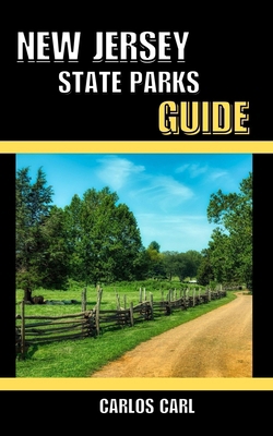 New Jersey State Parks Guide B0F7YQ5612 Book Cover