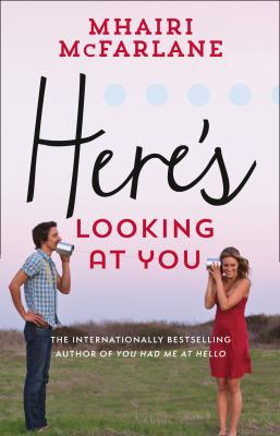 Here's Looking at You 000755947X Book Cover