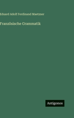 Französische Grammatik [German] 3386475701 Book Cover