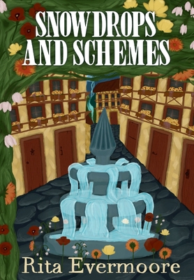 Snowdrops and Schemes 1966851057 Book Cover