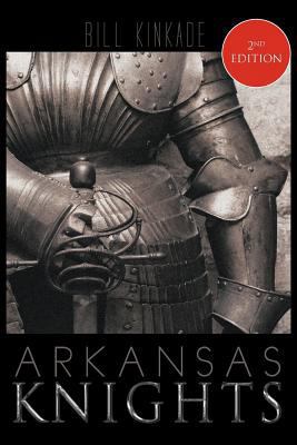 Arkansas Knights 1463429169 Book Cover