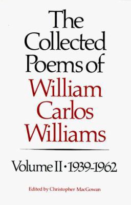 The Collected Poems of Williams Carlos Williams... 0811210634 Book Cover