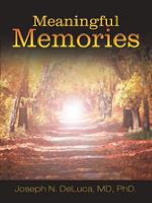 Meaningful Memories 1504378490 Book Cover