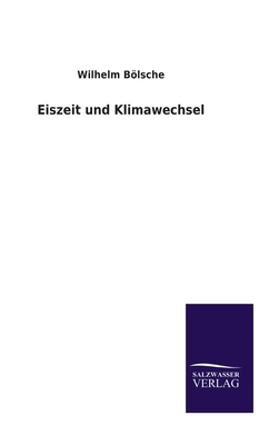 Eiszeit und Klimawechsel [German] 3846060453 Book Cover