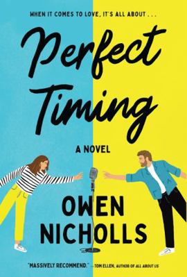 Perfect Timing: A Novel 1443458821 Book Cover