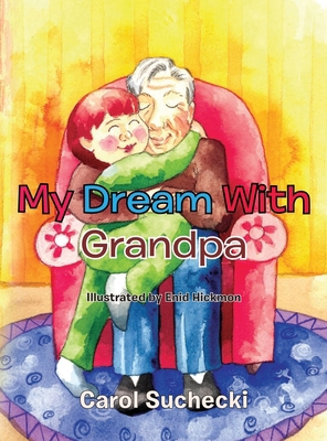 My Dream with Grandpa B0CWBNB2ZL Book Cover