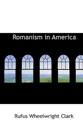 Romanism in America 1103505203 Book Cover