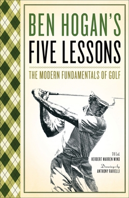 Ben Hogan's Five Lessons : The Modern Fundament... B0000CJTOQ Book Cover