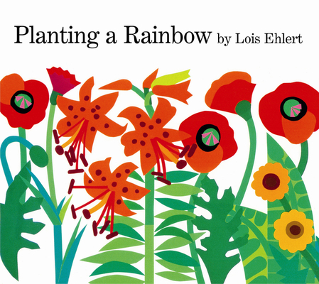 Planting a Rainbow 0152626107 Book Cover