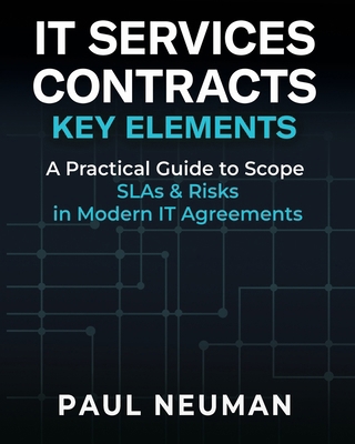 It Services Contracts - Key Elements: A practic... B0G6M8FPW4 Book Cover