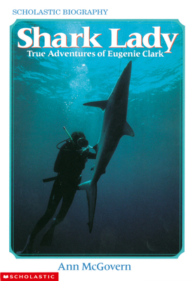 Shark Lady: True Adventures of Eugenie Clark B00A2O99FG Book Cover