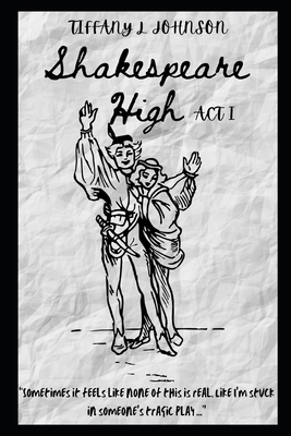 Shakespeare High: ACT I 1737109611 Book Cover