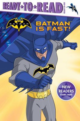 Batman Is Fast! 148149533X Book Cover