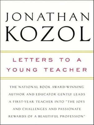 Letters to a Young Teacher 1400105463 Book Cover