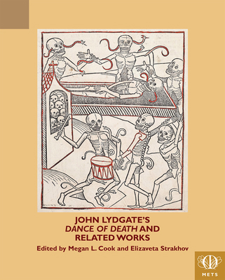 John Lydgate's 'Dance of Death' and Related Works [English, Middle] 158044380X Book Cover