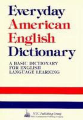Everyday American English Dictionary 0832503371 Book Cover