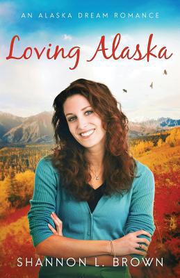 Loving Alaska 1945527005 Book Cover